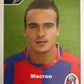 Calciatori Panini 2004/05 mancolista Scegli figurina da 1 a 100