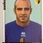 Calciatori Panini 2006/07 mancolista Scegli figurina da 601 a 700