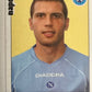 Calciatori Panini 2006/07 mancolista Scegli figurina da 601 a 700