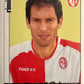 Calciatori Panini 2006/07 mancolista Scegli figurina da 701 a 800