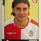 Calciatori Panini 2006/07 mancolista Scegli figurina da 701 a 800
