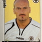 Calciatori Panini 2006/07 mancolista Scegli figurina da 701 a 800