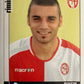 Calciatori Panini 2006/07 mancolista Scegli figurina da 701 a 800
