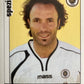 Calciatori Panini 2006/07 mancolista Scegli figurina da 701 a 800