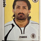Calciatori Panini 2006/07 mancolista Scegli figurina da 701 a 800
