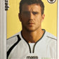 Calciatori Panini 2006/07 mancolista Scegli figurina da 701 a 800