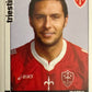 Calciatori Panini 2006/07 mancolista Scegli figurina da 701 a 800
