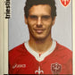 Calciatori Panini 2006/07 mancolista Scegli figurina da 701 a 800