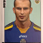 Calciatori Panini 2006/07 mancolista Scegli figurina da 701 a 800
