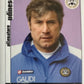 Calciatori Panini 2006/07 mancolista Scegli figurina Aggiornamenti Parte 2