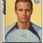 Calciatori Panini 2006/07 mancolista Scegli figurina Aggiornamenti Parte 2