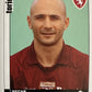 Calciatori Panini 2006/07 mancolista Scegli figurina Aggiornamenti Parte 2