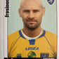 Calciatori Panini 2006/07 mancolista Scegli figurina Aggiornamenti Parte 2