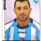 Calciatori Panini 2006/07 mancolista Scegli figurina Aggiornamenti Parte 2