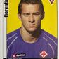 Calciatori Panini 2006/07 mancolista Scegli figurina Aggiornamenti Parte 1