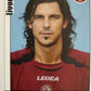 Calciatori Panini 2006/07 mancolista Scegli figurina Aggiornamenti Parte 1