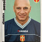 Calciatori Panini 2006/07 mancolista Scegli figurina Aggiornamenti Parte 1