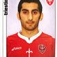 Calciatori Panini 2006/07 mancolista Scegli figurina Aggiornamenti Parte 2