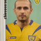 Calciatori Panini 2006/07 mancolista Scegli figurina Aggiornamenti Parte 1