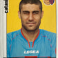 Calciatori Panini 2006/07 mancolista Scegli figurina Aggiornamenti Parte 1