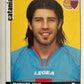 Calciatori Panini 2006/07 mancolista Scegli figurina Aggiornamenti Parte 1