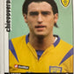 Calciatori Panini 2006/07 mancolista Scegli figurina Aggiornamenti Parte 1