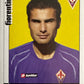 Calciatori Panini 2006/07 mancolista Scegli figurina da 101 a 200
