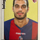 Calciatori Panini 2006/07 mancolista Scegli figurina da 501 a 600