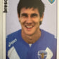 Calciatori Panini 2006/07 mancolista Scegli figurina da 501 a 600