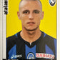 Calciatori Panini 2006/07 mancolista Scegli figurina da 1 a 100