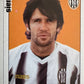 Calciatori Panini 2006/07 mancolista Scegli figurina da 301 a 400