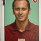 Calciatori Panini 2006/07 mancolista Scegli figurina da 401 a 500