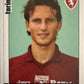 Calciatori Panini 2006/07 mancolista Scegli figurina da 401 a 500