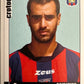 Calciatori Panini 2006/07 mancolista Scegli figurina da 501 a 600