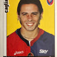 Calciatori Panini 2006/07 mancolista Scegli figurina da 1 a 100