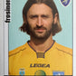 Calciatori Panini 2006/07 mancolista Scegli figurina da 501 a 600