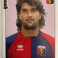 Calciatori Panini 2006/07 mancolista Scegli figurina da 501 a 600