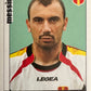 Calciatori Panini 2006/07 mancolista Scegli figurina da 201 a 300