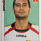 Calciatori Panini 2006/07 mancolista Scegli figurina da 201 a 300