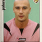 Calciatori Panini 2006/07 mancolista Scegli figurina da 201 a 300