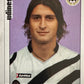 Calciatori Panini 2006/07 mancolista Scegli figurina da 401 a 500