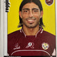 Calciatori Panini 2006/07 mancolista Scegli figurina da 301 a 400