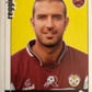 Calciatori Panini 2006/07 mancolista Scegli figurina da 301 a 400