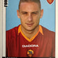 Calciatori Panini 2006/07 mancolista Scegli figurina da 301 a 400