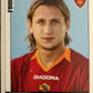 Calciatori Panini 2006/07 mancolista Scegli figurina da 301 a 400