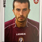 Calciatori Panini 2006/07 mancolista Scegli figurina da 401 a 500