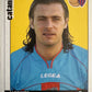 Calciatori Panini 2006/07 mancolista Scegli figurina da 1 a 100