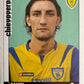 Calciatori Panini 2006/07 mancolista Scegli figurina da 1 a 100