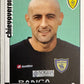 Calciatori Panini 2006/07 mancolista Scegli figurina da 1 a 100