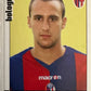 Calciatori Panini 2006/07 mancolista Scegli figurina da 401 a 500